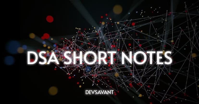 DSA SHORT NOTES